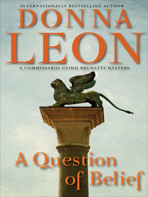 Title details for A Question of Belief by Donna Leon - Wait list